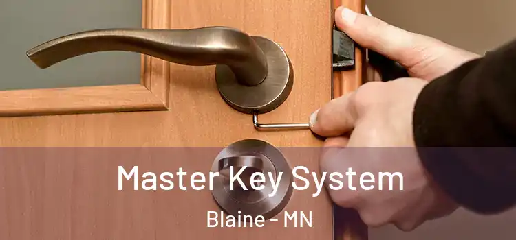 Master Key System Blaine - MN